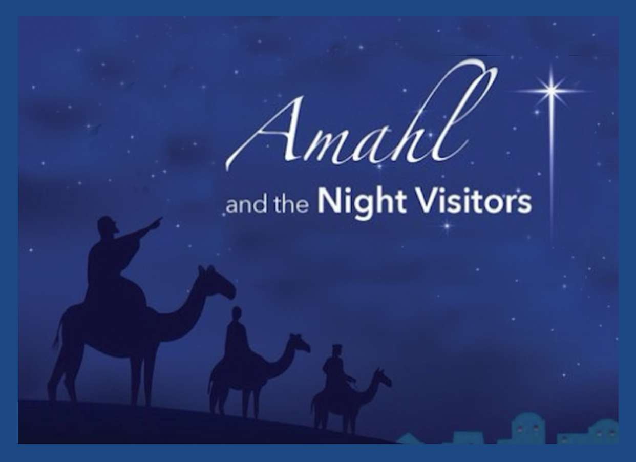 Silhouetted figures riding camels turn towards a star in a night sky. Text reads, "Amahl and the Night Visitors." Houses are depicted at the bottom.